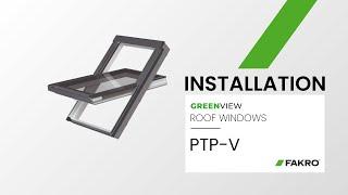 GREENVIEW - Installation Roof Windows PTP-V