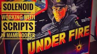 Under Fire (MAME) gun4ir with MAMEHooker using script files for working solenoid action