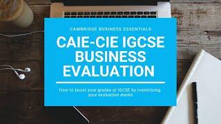 Cambridge International IGCSE Business Evaluation Guide