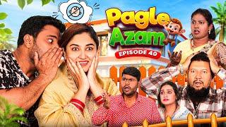 Pagle Azam || Comedy Video || Ep-40 || Taffu ||@ComedykaHungamataffu