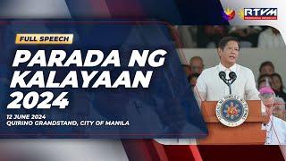 Parada ng Kalayaan 2024 (Speech) 6/12/2024