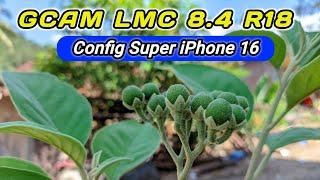 Tutorial kamera HP kentang jadi jernih‼️Cuma install Aplikasi Gcam LMC 8.4 + Config Super iPhone 16