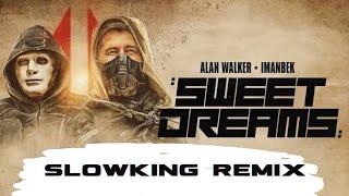 Alan Walker & Imanbek - Sweet Dreams (Slowking Remix) Lyrical Video | New Song 2021