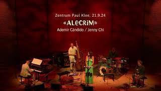 Alecrim – 21.9.2024, Zentrum Paul Klee BE, Switzerland