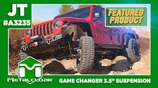 Feature Product: MetalCloak JT Gladiator 3.5" Game Changer Suspension Systems