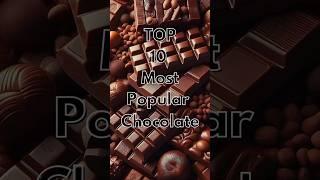 Top most Popular Chocolate #chocolate #shortvideo #shorts #food #misssid