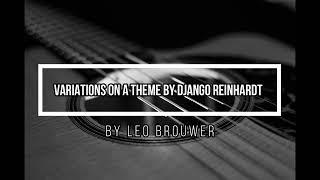 Leo Brouwer: Variations on a Theme by Django Reinhardt