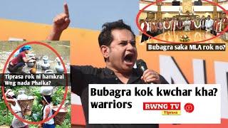 Bubagra kok kwchar kha? //Rwng Tv Tiprasa