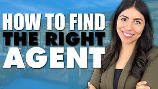 How to Find the Right Agent | First Time Homebuyers Guide to Choosing the Right Agent - Part 1