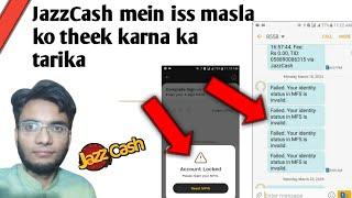 JazzCash mein MPIN reset karta waqt jab ye me... Failed. Your identity.. in MFS.. ajai tou kia karen