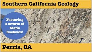 Southern California Geology | Mafic Enclaves