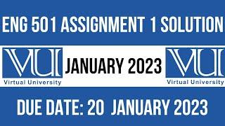 ENG 501 Assignment 1 Solution 2023 || Complete & Correct Solution  || ENG 501 Assignment 1 || Zahid