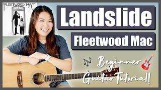 Landslide Fleetwood Mac Beginner Guitar Lesson EASY Tutorial  Chords, Strumming, Picking & Guide! 