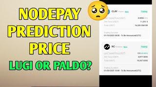 Nodepay price prediction | LUGI OR PALDO?