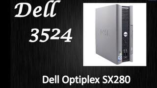 Dell Optiplex Sx280 Review