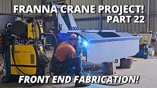 Front End FABRICATION & NEW Cab Build Begins! | Franna Crane Project | Part 22