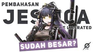 Pembahasan Jessica The Libareted - Arknights Indonesia