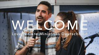 Herzlich willkommen - das ist Love-n-Care Ministries Deutschland