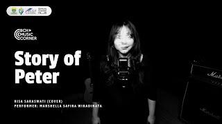 BCH Music Corner | Story of Peter - Risa Saraswati (Cover) | Marshella Safira Wiradinata