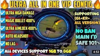 Ultra High demege config 100℅  | Super Magic bullet | Aim assist | GL+KR+VT |  ID SAFE 100%|