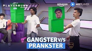 Playground Season 4 Mein Prankster Vs Gangster ft. Pankaj, Vaibhav, Ginni | Amazon MX Player