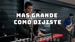 Mas Grande / Como Dijiste Cover