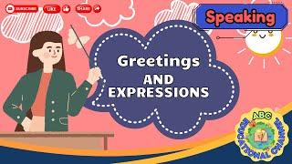 Greetings and Expressions in English | English Speaking Practice| ESL