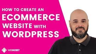 How to Create an eCommerce Website with WordPress in Minutes | Amazing New Tools for 2018