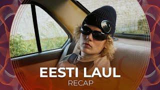 Eesti Laul 2023 (Estonia) | RECAP