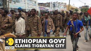The Tigray conflict: Ethiopian government claims capture of Tigrayan city from rebels | English News
