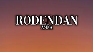 Amna-Rodendan(Official Lyrics Video)