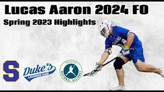 Lucas Aaron '24 FO 2023 Spring Highlights