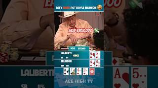 Doyle Brunson took it all!  #poker #highstakespoker