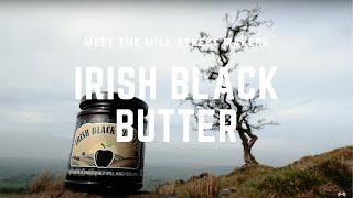 Meet The Milk Street Makers: Irish Black Butter