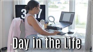DAY IN THE LIFE OF A PROJECT MANAGER WORKING FROM HOME!
