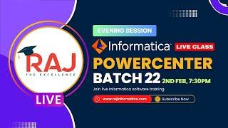 Raj Informatica PowerCenter Batch-22 Session-1 , Introduction to ETL and Database - Evening Session