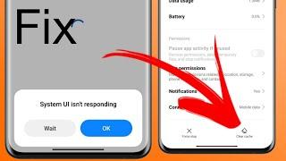 system ui isn't responding redmi note 10