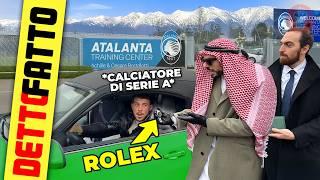 Fingetevi Sceicchi e Regalate un Rolex a un calciatore di Serie A - [Detto Fatto Ep.80] - theShow