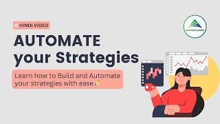 Automate your Strategies with EASE! Build and Automate your Trading Strategy with Modern Algos!