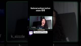 National anthem before edate #shorts #funnyshorts #foryou #trending #explore #viralvideo