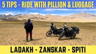 Top 5 Tips - Bike Trip to Leh Ladakh with Pillion | Zanskar Valley Bike Ride | Spiti Valley Ride