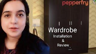 Pepperfry wardrobe review and my experience||Shopping furniture online || Easy Installation 