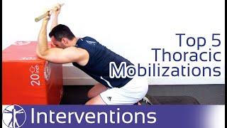 Top 5 Thoracic Spine Mobility Drills