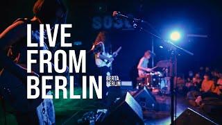 LIVE FROM BERLIN - by BERTA.BERLIN