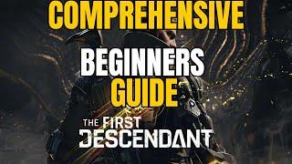 Complete beginners guide to the First Descendant