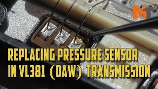 Replacing pressure sensor in VL381 0AW transmission. Multitronic repair