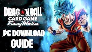 DBS Card Game Fusion World Digital Version PC Download Guide