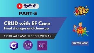 CRUD Operations in web api with EF Core (Part 5)| Entity Framework | .NET 8 ASP.Net Web API in Hindi