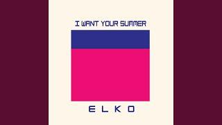 I Want Your Summer (Extended Ver.)