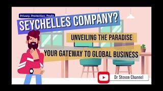 Seychelles: The Ideal Location for Your International Business - Your Path to Business Success